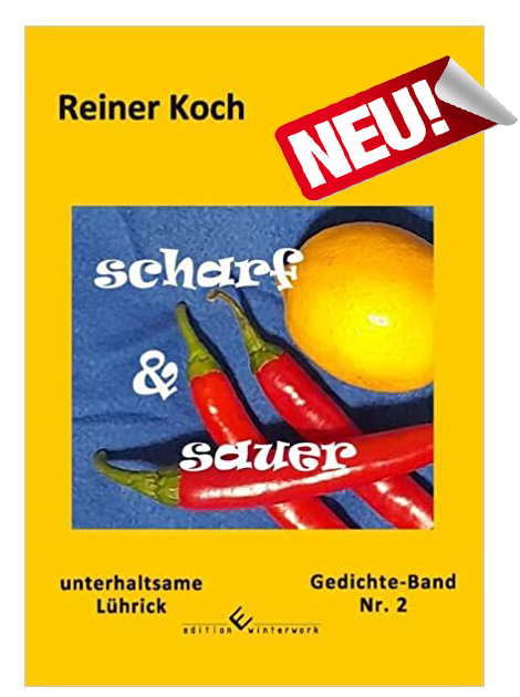 Scharf & sauer – Unterhaltsame Lührick (Gedichte-Band Nr. 2)